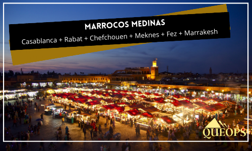 Marrocos Medinas 7 dias (QM02)