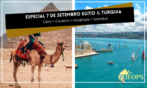 Especial 7 de Setembro Egito & Istambul 15 dias