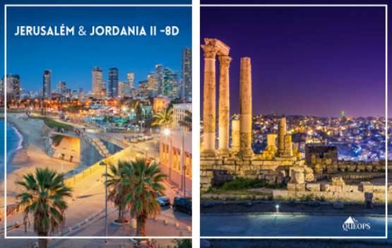 #2524-PTIS – JERUSALÉM & JORDÂNIA | 7 NOITES / 8 DIAS / 5 DIAS TOUR